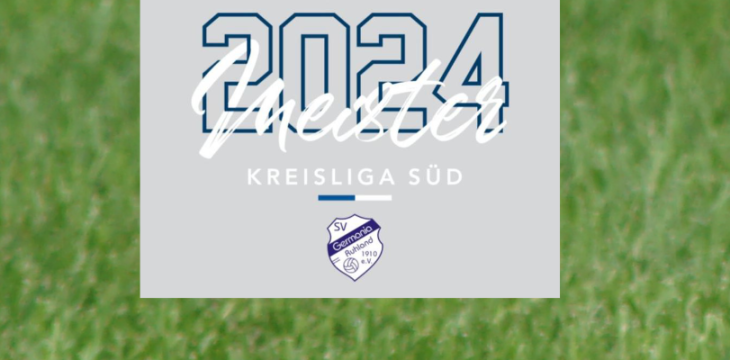 Die Erste Mannschaft holt trotz spielfreiem Wochenende den Meistertitel der Kreisliga Süd